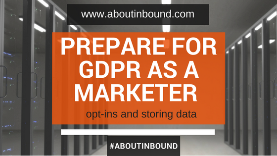 Prepare for GDPR as a marketer.png