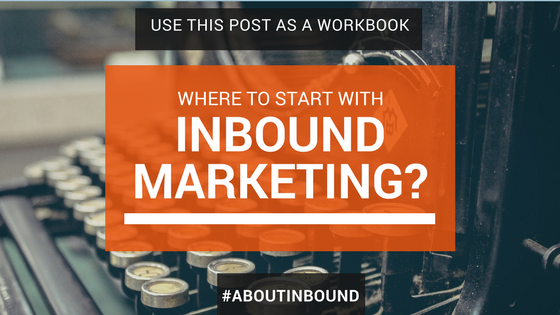 Where to start with inbound marketing-1.png